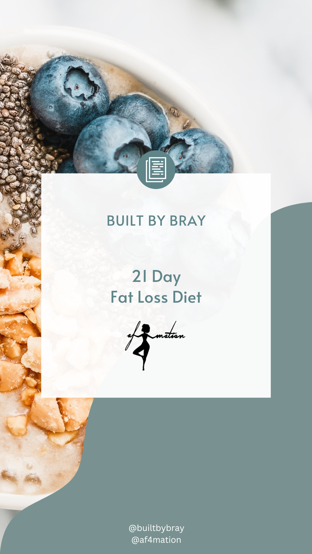 21 DAYS–Fat Loss Diet Plan @BuiltbyBray (digital file)